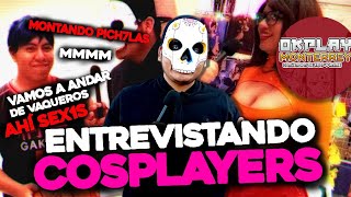 Entrevistando a Cosplayers😱👌 [upl. by Yspyg]