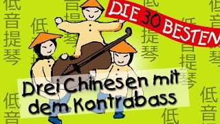 🏞️ Drei Chinesen mit dem Kontrabass  Kinderlieder zum Mitsingen und Bewegen [upl. by Minnaminnie756]