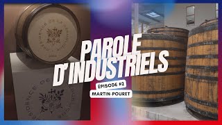 Parole dindustriels  épisode 2 avec MartinPouret [upl. by Ronaele]