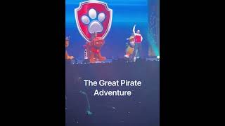 Paw Patrol Live quotThe Great Pirate Adventurequot [upl. by Brufsky641]