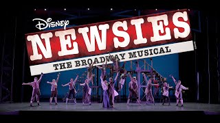 Disneys Newsies The Broadway Musical  Official Trailer  A MUSTSEE Production [upl. by Zurheide]