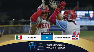 Highlights  Game 14 Mexico vs Dominican Rep  2024 WBSC Mens Softball World Cup  Group A [upl. by Amena233]