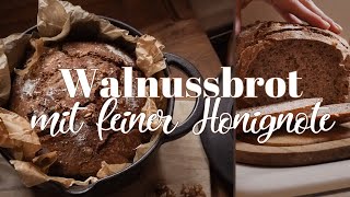 Walnussbrot mit feiner Honignote  fein würzig ohne kneten und so lecker  Vollkornbrot ohne Kneten [upl. by Padegs]