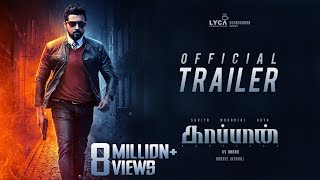 KAAPPAAN  Official Trailer  Suriya Mohan Lal Arya  K V Anand  Harris Jayaraj  Subaskaran [upl. by Aynor]