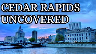 Cedar Rapids Iowa  Hows The City Doing  Honest Opinion [upl. by Wendi]