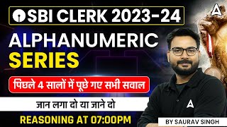 SBI Clerk 2023  SBI Clerk Reasoning Alphanumeric Series Previous Year Questions  By Saurav Sir [upl. by Einon]