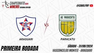 Araguari x Paracatu  Campeonato Mineiro Segunda Divisão [upl. by Rockie]