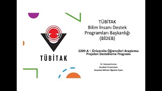 TÜBİTAK 2209 A Üniversite Öğrencileri Araştırma Projeleri Destekleme Programı Başvuru Süreci [upl. by Adhamh]