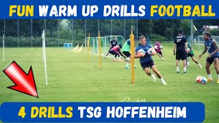 Fun Warm Up Drills Football  4 Drills TSG Hoffenheim [upl. by Ardekal571]