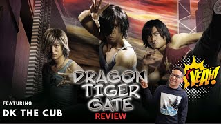 Dragon Tiger Gate Movie Review [upl. by Naugan]