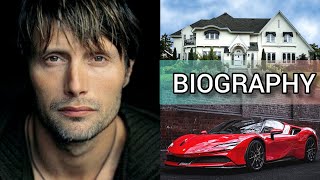 Mads mikkelsen Biography  Career  Family  Age  NetWorth Full Detail 2022 [upl. by Oicram]