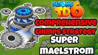 Ultimate Bloons TD 6 Strategy  Super Maelstrom [upl. by Lepp799]