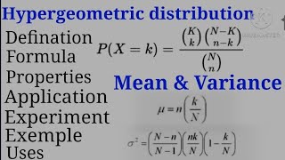 Hypergeometric distribution  Formula  Mean amp Variance  Properties  Examples Application amp Uses [upl. by Nekal784]