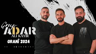 ALI KAYIR FT GRUP ADAR  Granî 2024 [upl. by Anertak]