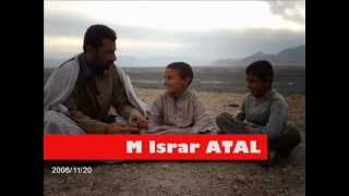 Israr ATAL new Nazam 2012 quotDa Pa Sa Haal Yemquot [upl. by Kciremed]