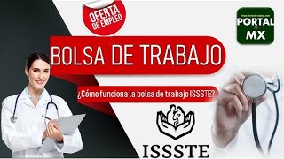 🔰 Bolsa de trabajo ISSSTE POSTUALATE ✅ Requisitos BENEFICIOS Documentación [upl. by Born]