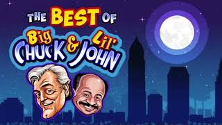 The Best of Big Chuck amp Lil John skits show 7112022 [upl. by Almund872]