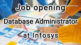 Database Administrator Jobs at Infosys  Join Infosys as a Database Administrator [upl. by Pyle132]