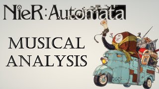 A Deeper Study of NieRAutomatas Soundtrack [upl. by Jeno656]