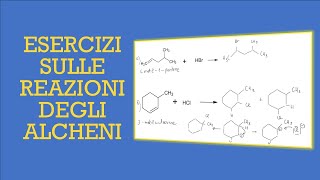 Esercizi sulle reazioni degli alcheni [upl. by Annail]