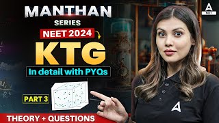 Kinetic Theory of Gases Class 11 Physics  Part 3  NEET 2024  Tamanna Chaudhary [upl. by Vihs]