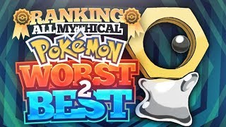 Ranking Every Mythical Pokemon from Worst to Best [upl. by Randi]