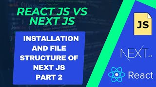 NextJS Tutorial for begginners  installation of NextJs Structure of folder [upl. by Macey203]