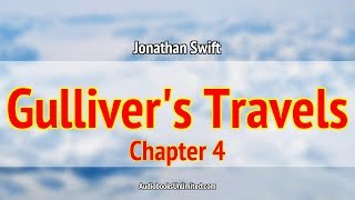 Gullivers Travels Audiobook Chapter 4 [upl. by Acinom]