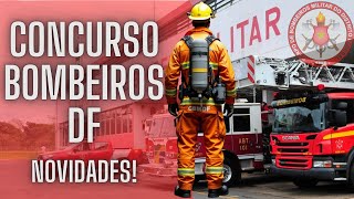 Novidades sobre o concurso do Corpo de Bombeiros Militar do Distrito Federal [upl. by Markos]