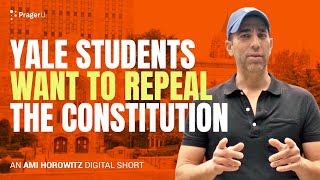 Yale Students Want to Repeal the Constitution  Ami on the Loose [upl. by Maurits152]