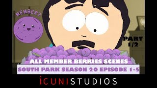 All Member Berries Scenes 1 of 2 in South Park Season 20 Episodes 1 to 5 [upl. by Philbrook377]