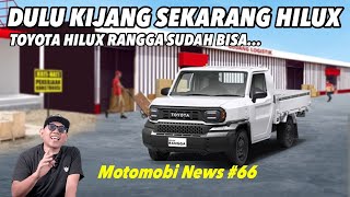 Sudah Resmi Namanya Toyota Hilux Rangga  Motomobi News 66 [upl. by Cilurzo]