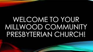 Millwood Community Presbyterian Church Live Stream [upl. by Bruyn184]