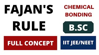 Fajans Rule  Chemical Bonding  BSC 1st Year  IIT Jee Main  Neet  Class 11  in Hindi [upl. by Leoj402]