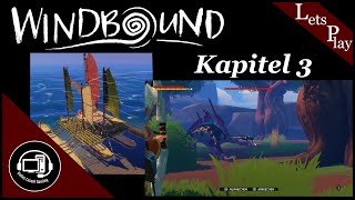 Windbound Nintendo Switch  Lets Play 03  Kapitel 3  german  deutsch [upl. by Notlef]