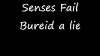 Senses Fail  Buried a Lie lyrics [upl. by Figge]