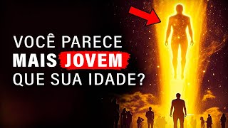 O Significado Espiritual do porquê você PARECE MAIS JOVEM do que sua idade [upl. by Glick450]