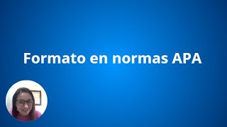 Formato en normas APA [upl. by Cordier]