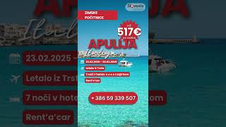 Zimske počitnice APULIJA  od 517€ travel vacation sloveniavacation potovanje pocitnice puglia [upl. by Landes415]