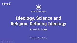 Defining Ideology  Beliefs in Society  ALevel Sociology [upl. by Deenya106]