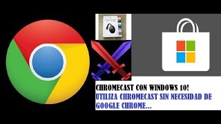 UTILIZA CHROMECAST EN WINDOWS 10 2019 [upl. by Ambrogio777]