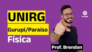 Resolução da prova de Física da UNIRG GurupiParaíso 20242 [upl. by Akamahs]