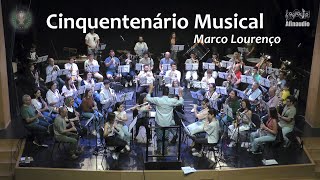 Cinquentenário Musical  Marco Paulo Lourenço ♩ Sociedade Filarmónica de Santo Estêvão [upl. by Nylecyoj]