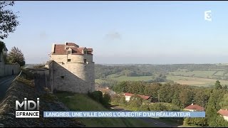 Langres  une ville coup de coeur pour un réalisateur [upl. by Zilber]