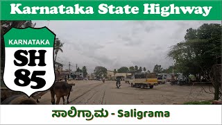 SH85  Saligrama  Bangalore to Jalsoor Highway [upl. by Nester]