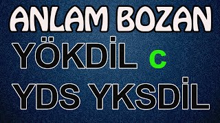 YDS YÖKDİL YKS Anlam Bozan Cümle [upl. by Ras79]