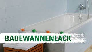 Badewanne lackieren mit Badewannenlack [upl. by Edurtreg]