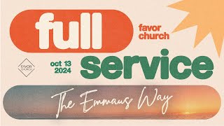 FULL SERVICE The Emmaus Way James Aiton  Favor Church [upl. by Malan]