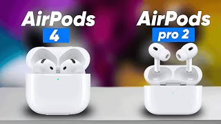 AirPods 4 vs AirPods Pro 2  Major Differences Between The Two [upl. by Laynad]