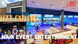 Lets explore Main Event Entertainment Tomball TX  There are many locations around the US [upl. by Nimrac854]